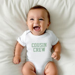 Body Équipage Cousin | Sage Kids Baby Bodysuit<br><div class="desc">Vêtements imprimés personnalisés avec le graphique "Cousin Crew" ou tout autre texte personnalisé. Utilisez les outils de conception pour modifier les polices de texte et les couleurs ou ajouter vos propres photos pour créer un modèle de t-shirt personnalisé. Faites votre choix parmi une grande variété de t-shirts, de débardeurs et...</div>