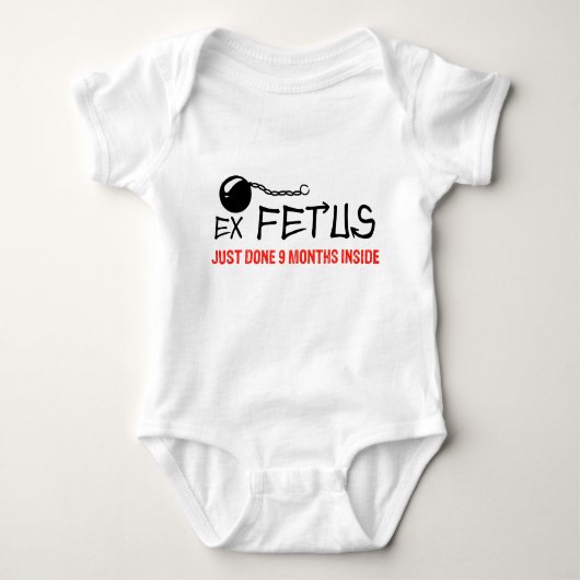 Body Ex Fetus - Juste Fait 9 mois à l'intérieur (Devant)