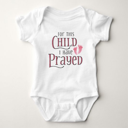 Body For This Child I Have Prayed Baby Bodysuit (Devant)
