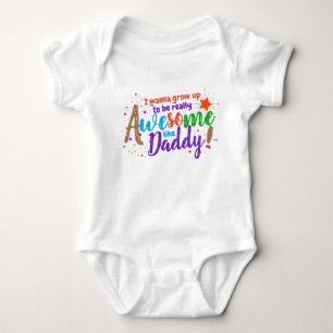 Body Fun Je veux être génial comme mon papa