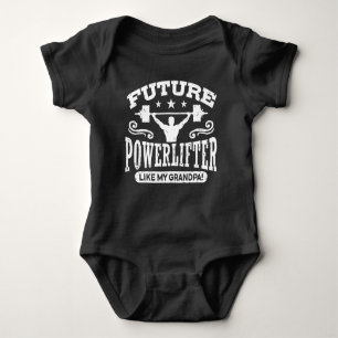 Body Futur Powerlifter Comme Mon Grand-Père Baby Bodysu