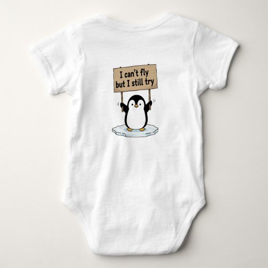 Body “I can’t fly but I still try” cute penguin (Dos)