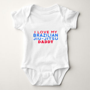Body J'aime mon papa brésilien de Jiu-Jitsu