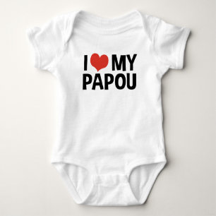 Body J'Aime Mon Papou
