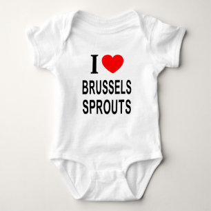 BODY JE ❤️ BRUXELLES SPROUTS J'AIME BRUXELLES SPROUTS I