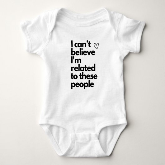 Body Je n'arrive pas à croire que je sois apparenté à c (Devant)