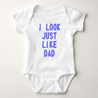 Body Je ressemble juste au papa