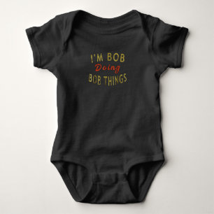 Body Je suis Bob Faire des choses amusantes à Bob Dire