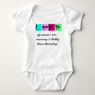 Body Je suis CuTe (maman et papa ont de la chimie !)