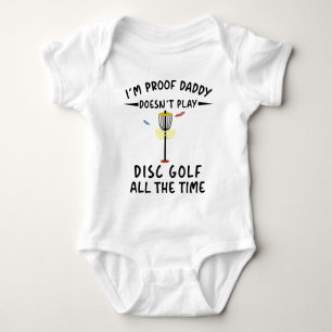 Body Je suis Proof Daddy ne joue pas toujours Disk Golf