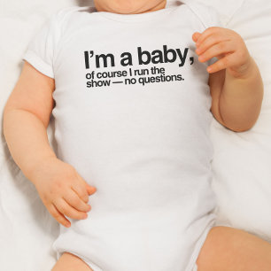 Body Je suis un bébé, bien sûr, je dirige le show - pas