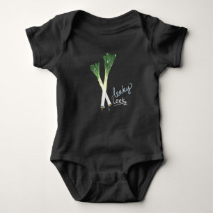 Body Leaky Leek Funny Pun Baby Shirt