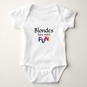 Body Les blondes ont plus d'onsie d'amusement