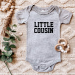 Body Little Cousin | Famille d'enfants correspondant<br><div class="desc">Vêtements imprimés personnalisés avec le graphique "Little Cousin" ou tout autre texte personnalisé. Utilisez les outils de conception pour modifier les polices de texte et les couleurs ou ajouter vos propres photos pour créer un modèle de t-shirt personnalisé. Faites votre choix parmi une grande variété de t-shirts, de débardeurs et...</div>