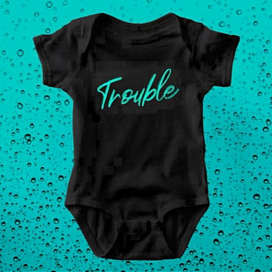 Body Little Trouble - Turquoise Script Baby Bodysuit