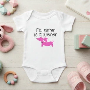 Body Ma soeur est un Wiener (Chien)