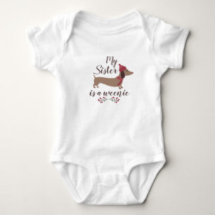 Body Ma soeur est une Weenie - Dachshund Baby Girl