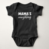 Body Mama & Moi « Mama's Everything » Nouveau-Né (Devant)
