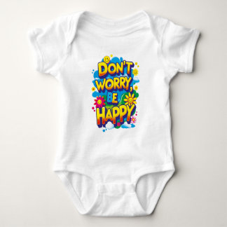 Body Mameluco Don't Worry, Be Happy
