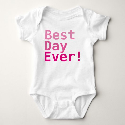 Body Meilleur Jour Jamais ! Bodysuit de maillot de bébé (Devant)