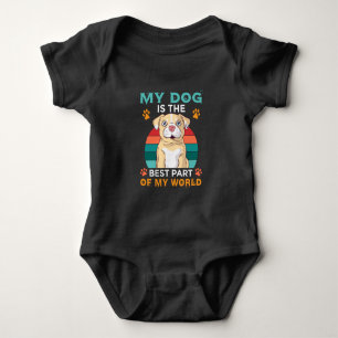 Body Mon Chien Est La Meilleure Partie De Mon Monde