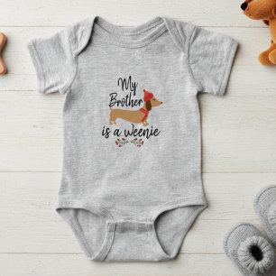 Body Mon frère est une Weenie - Dachshund Baby Girl