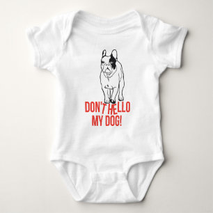 Body N'appelez pas mon chien - Bouledogue Français