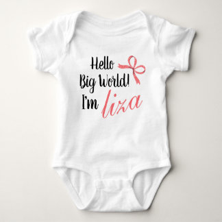 Body Personnalisé Hello Big World! Je suis BÉBÉ NOM