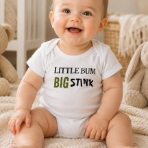 Petit Cul Gros Pétard Bébé Drôle Citation 