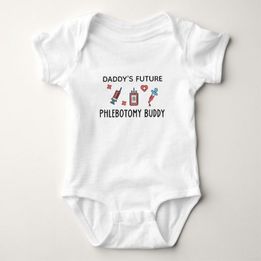 Body Phlebotomiste Baby Daddy's Future Phlebotomy Buddy (Devant)