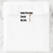 Body Piercing heeft mijn leven gered Vierkante Sticker (Tas)