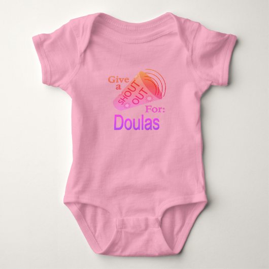 Body Shout Out for Doulas Baby Bodysuit (Devant)