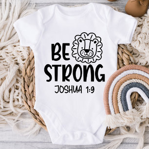 Body Soyez forte Joshua 1:9 Chemise bébé chrétienne