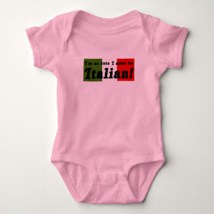 Body T-shirt bébé italien trop mignon