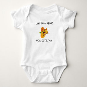 Body Taco à propos de comment je suis mignon - Citatio