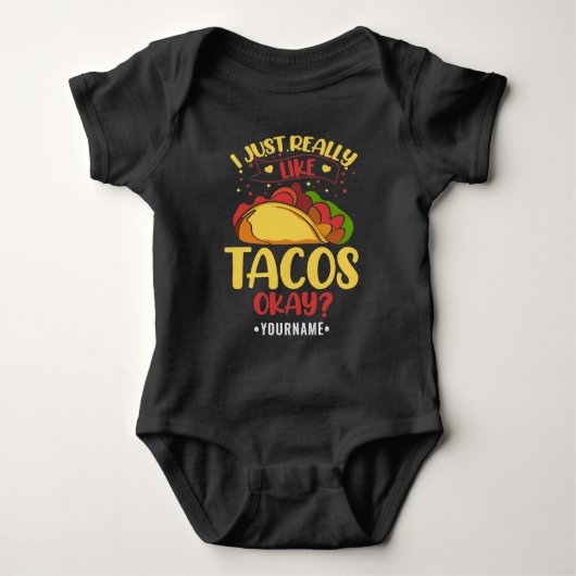 Body Taco Funny Dit Que J'Aime Vraiment Les Tacos (Devant)