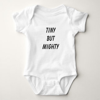 Body Tiny But Mighty Cute Funny Baby Bodysuit