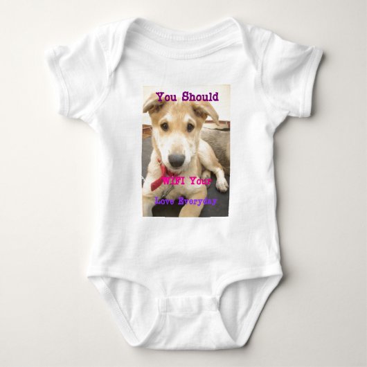 Body Tu Devrais WIFI Ton Amour Tous Les Jours (Devant)