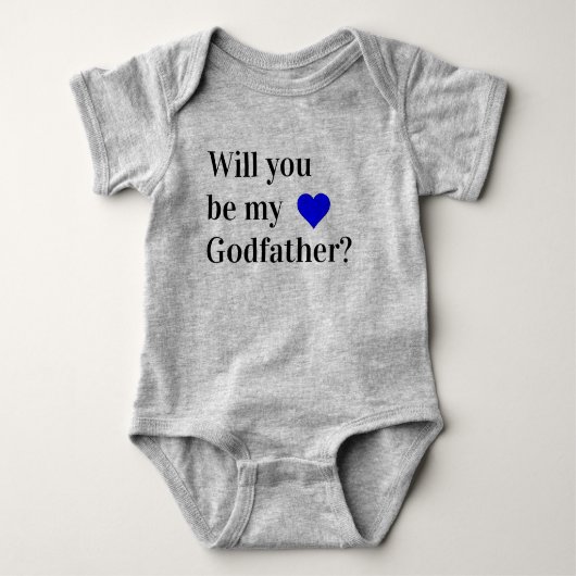 Body will you be my godfather baby bodysuit (Devant)