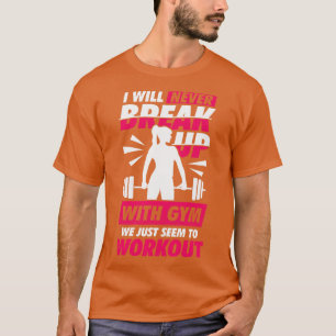 Bodybuilding Gym Fitness Workout Girl Gift T-shirt