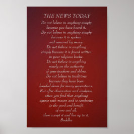 Boeddha citaat Geloof geen nieuws vandaag Poster