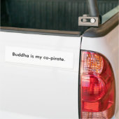 Boeddha is mijn medepiraat. bumpersticker (Op Truck)