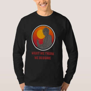 Boeddha Monk Namaste Boeddhisme Wat we denken dat  T-shirt