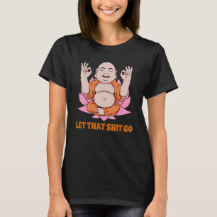 Boeddhistische monnik Namaste Lachend Geluk Laat z T-shirt