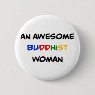 boeddhistische vrouw, geweldig ronde button 5,7 cm