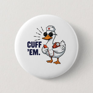 Boei ze Gans Verpleegster Grappig Dwaze Gans Verpl Ronde Button 5,7 Cm