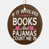 Boek als het boeken impliceert de pyjama's tellen keramisch ornament (Links)