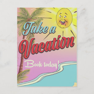 Boek een vakantie vandaag! briefkaart