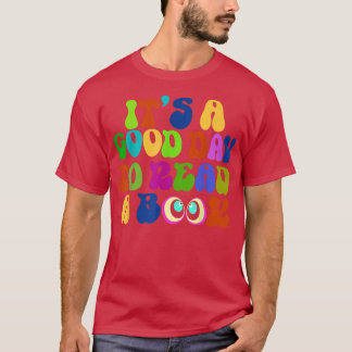 Boek overvalt Shirt Het is een goede dag om een bo