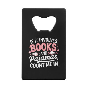 Boek & Pyjama Humoristisch Boekliefhebber Grappig Kredietkaart Flessenopener